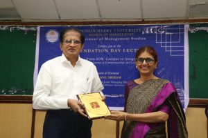 With Ms. ANU SRIRAM,  Managing Director of Integra Software Services at the Foundation Day celebrations of Management Studies, School of Management, Pondicherry University. She was an  old student of our university. Her well-known company has 2400+ employees. She is a job provider and a philanthropist.